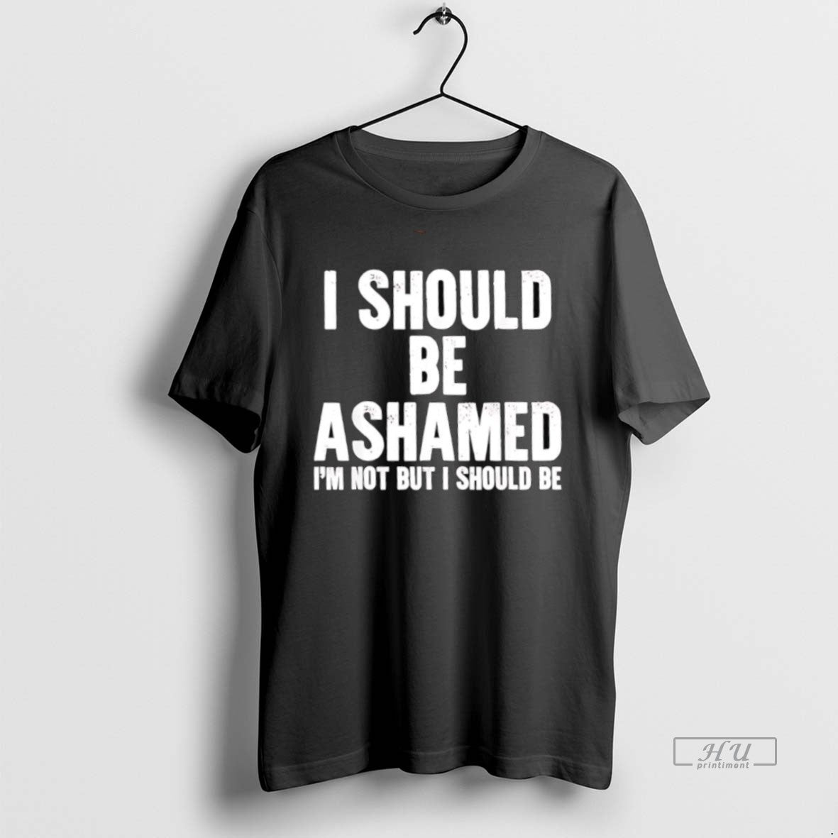 Officials I Should Be Ashamed Im Not But I Should Be Tee Shirt Sweater