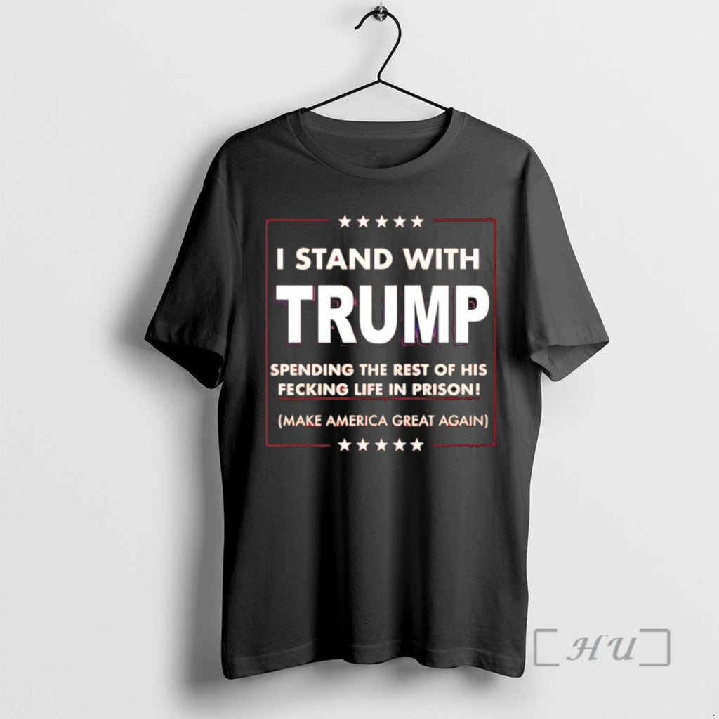Officials I Stand With Trump Spending The Rest Of His Fecking Life In Prison