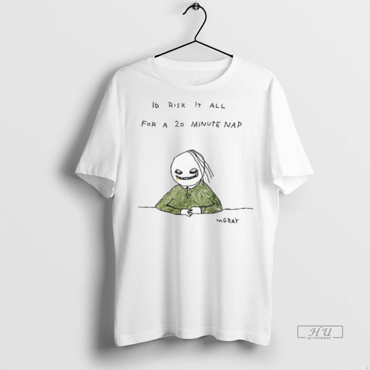 Officials Id Risk It All For A 20 Minute Nap Premium Tee Shirt Sweater