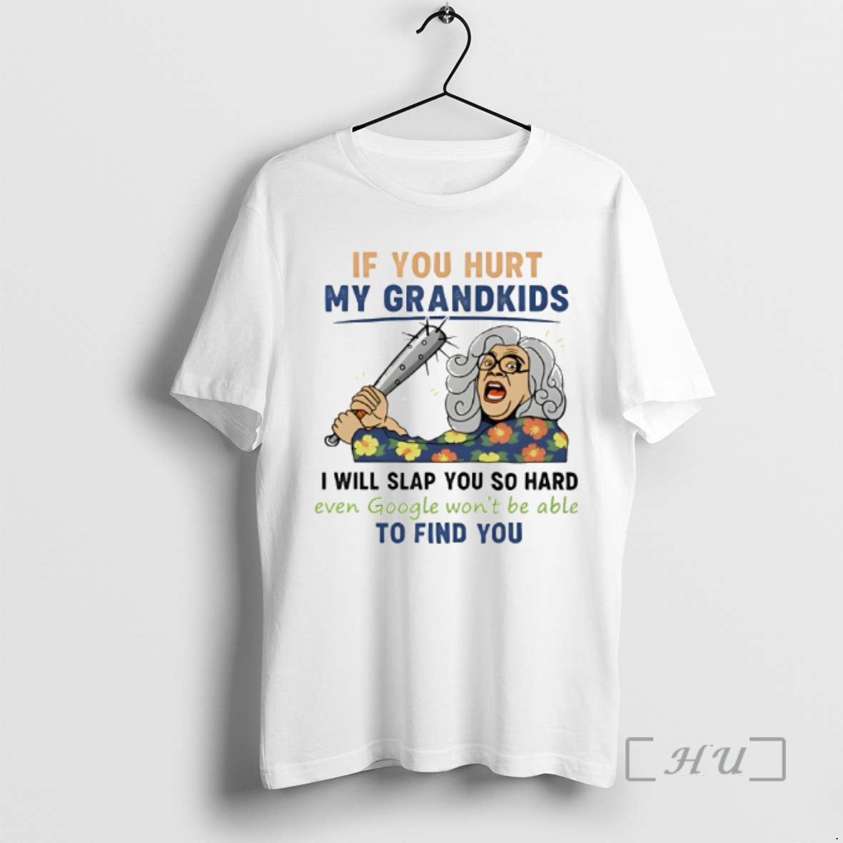 Officials If You Hurt My Grandkids I Will Slap You So Hard Google Cant Find