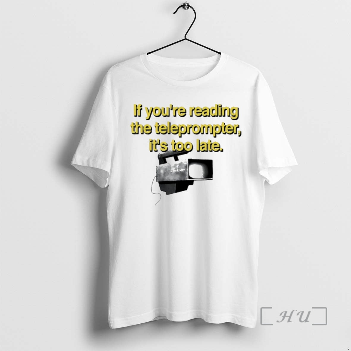 Officials If Youre Reading The Teleprompter Its Too Late T Shirt Sweater