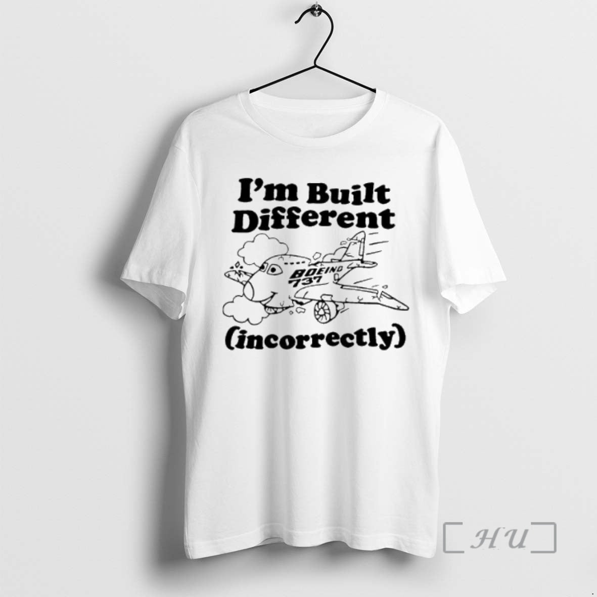 Officials Im Built Different Incorrectly Boeing 737 Cute