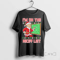 Officials Im On The Nicey List Ugly Christmas