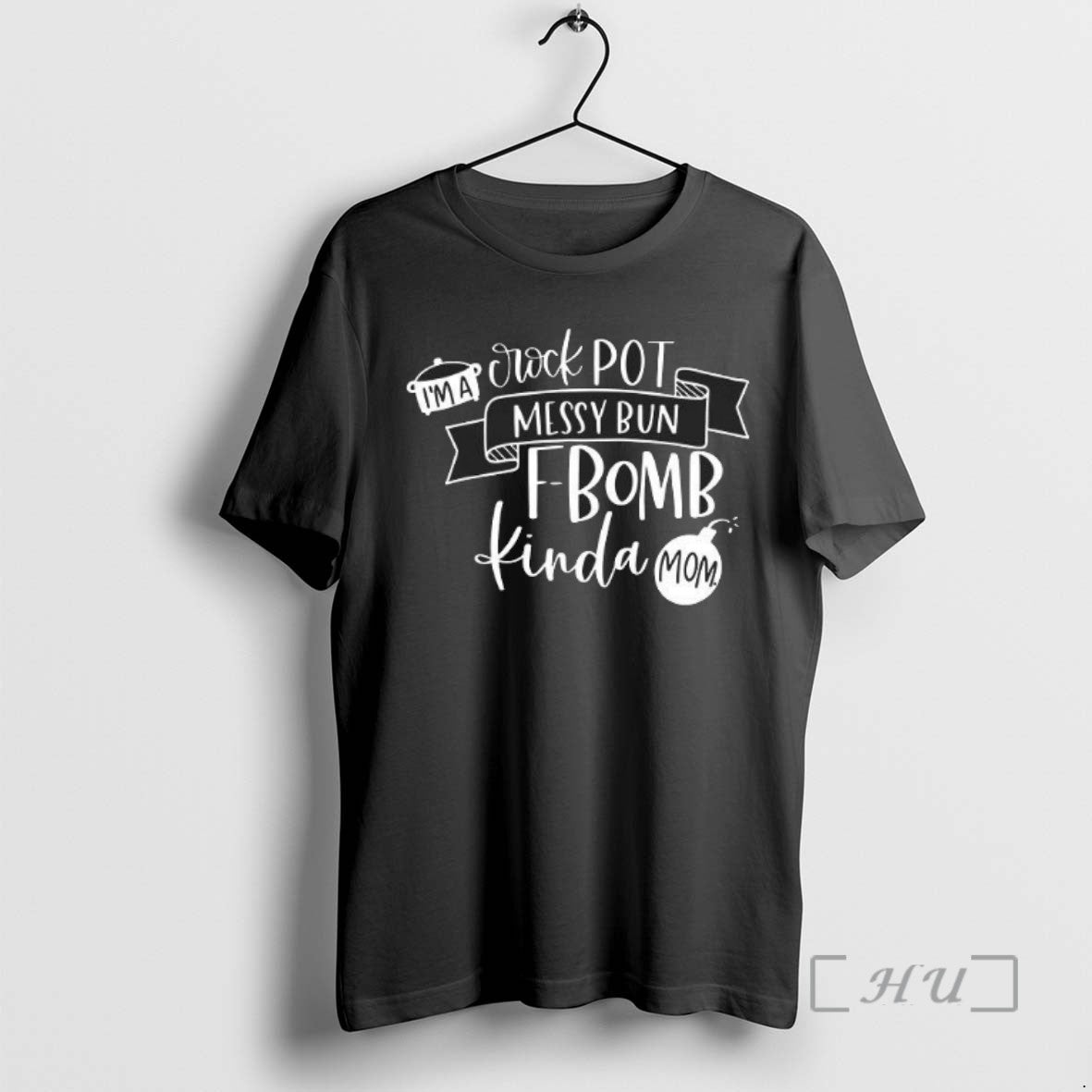 Officials Im A Crock Pot Messy Bun F Bomb Kinda Mom Tee Shirt Sweater