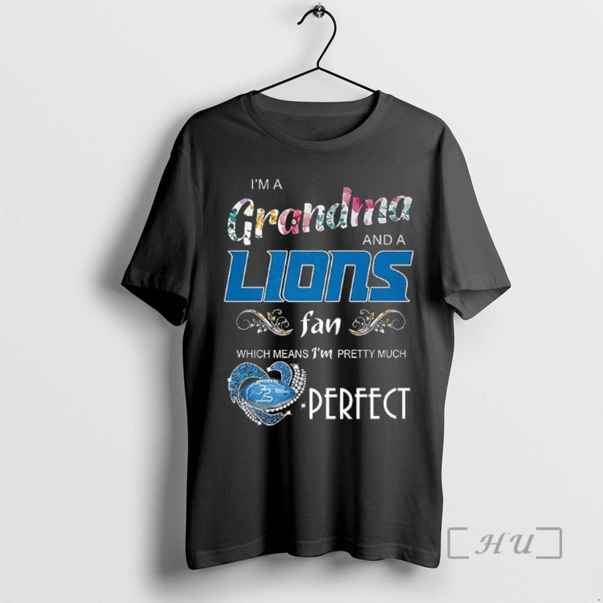 Officials Im A Grandma And A Lions Fan Which Means Im Pretty Much Perfect 2025