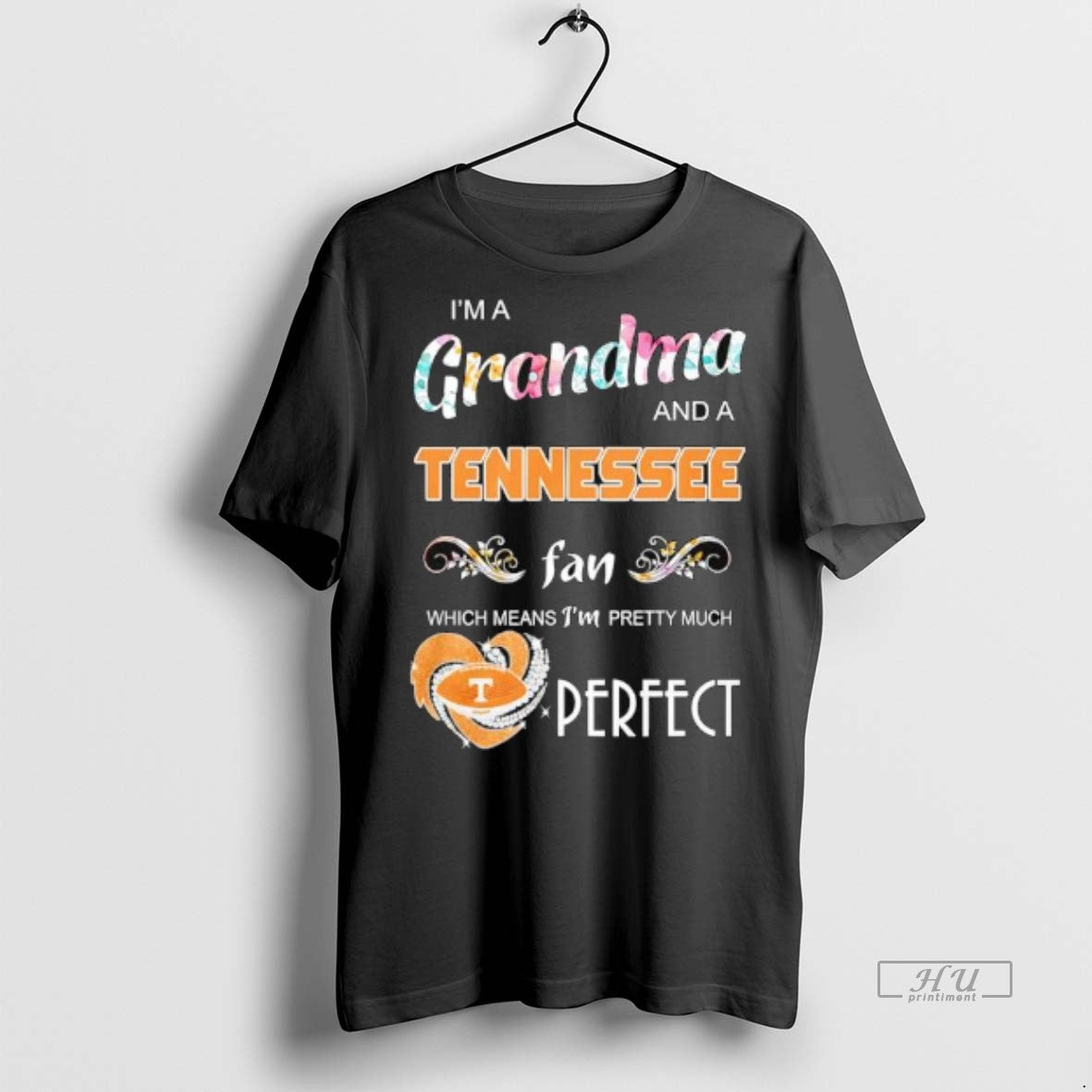 Officials Im A Grandma And A Tennessee Volunteers Fan Which Means Im Pretty Much Perfect