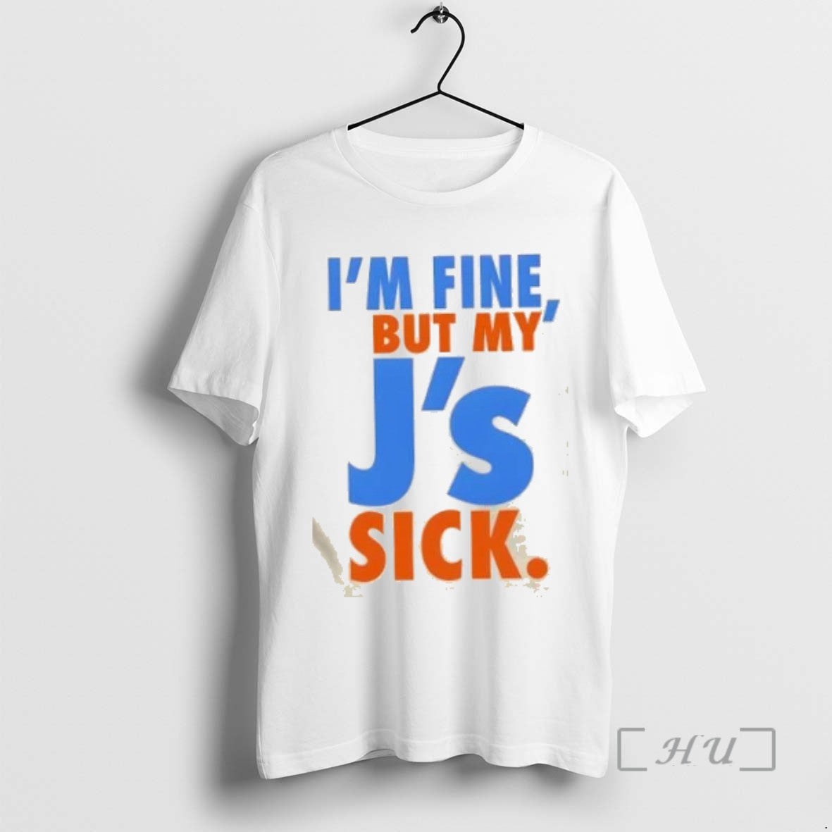 Officials Im Fine But My Js Sick Tee Shirt Sweater