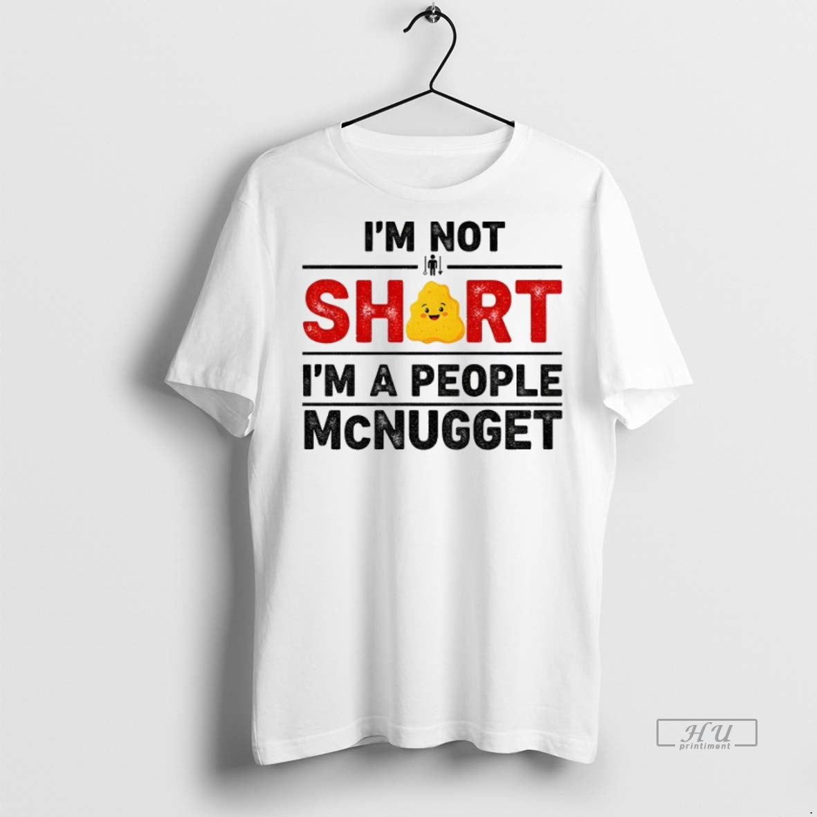Officials Im Not Short Im A People Mcnugget Premium Tee Shirt Sweater