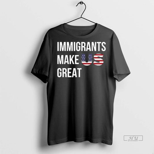 Officials Immigrants Make Us Great Tee Shirt Sweater