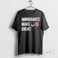 Officials Immigrants Make Us Great T Shirt Sweater
