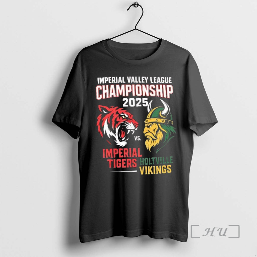 Officials Imperial Tigers Vs Holtville Vikings Imperial Valley League Championship T Shirt Sweater