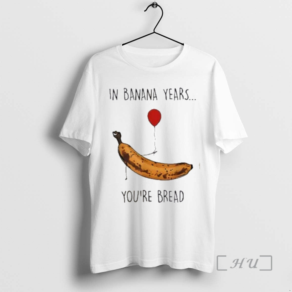 Officials In Banana Years Youre Bread Funny Banana Lover Premium T Shirt Sweater