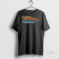 Officials Its A Good Day To Remind Everyone That I Was Only Following Orders Tee