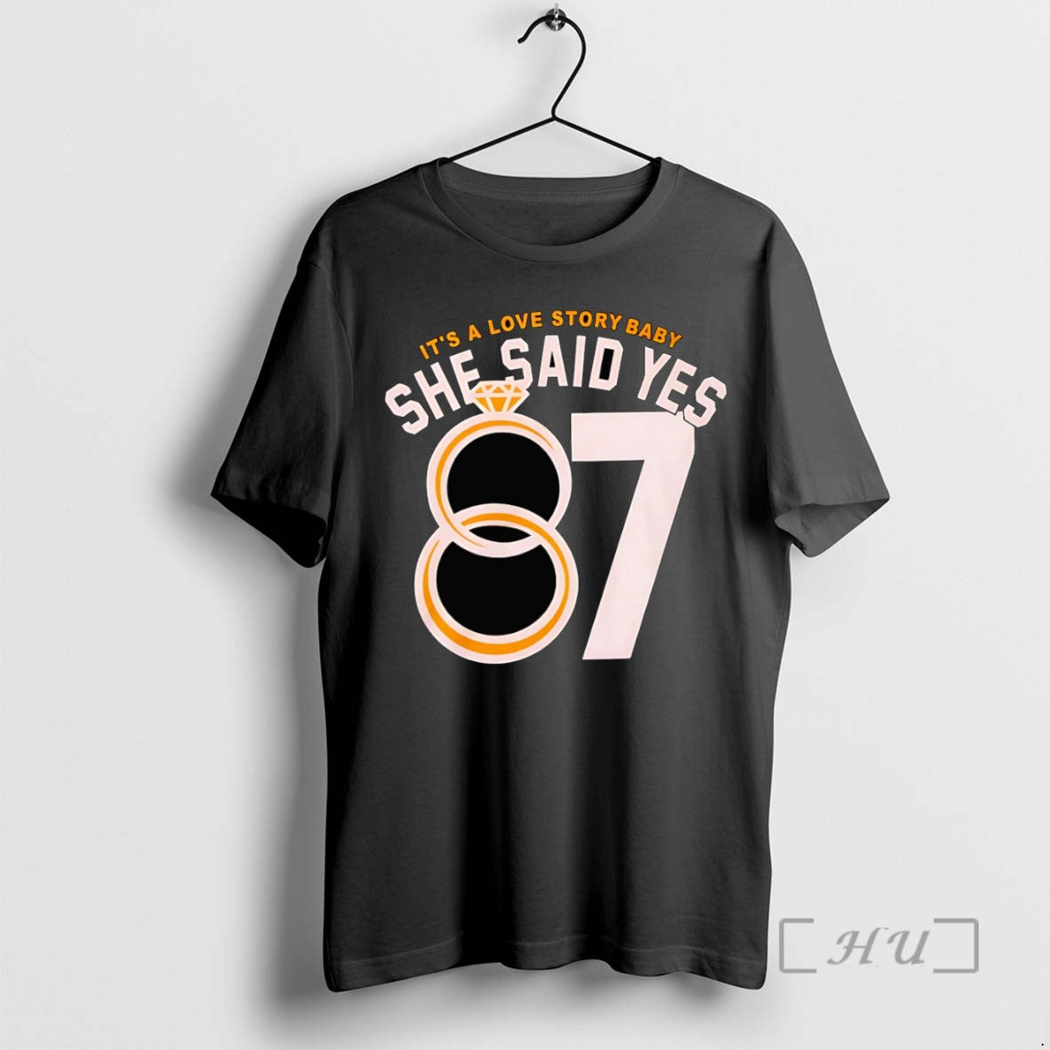 Officials Its A Love Story Baby She Said Yes 87 Diamond Ring T Shirt Sweater