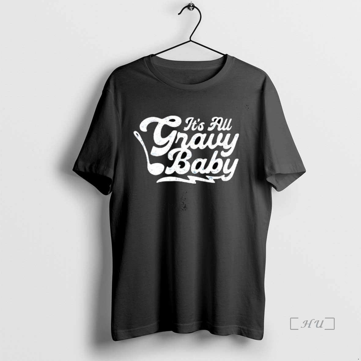 Officials Its All Gravy Baby Sauce Ladle T Shirt Sweater
