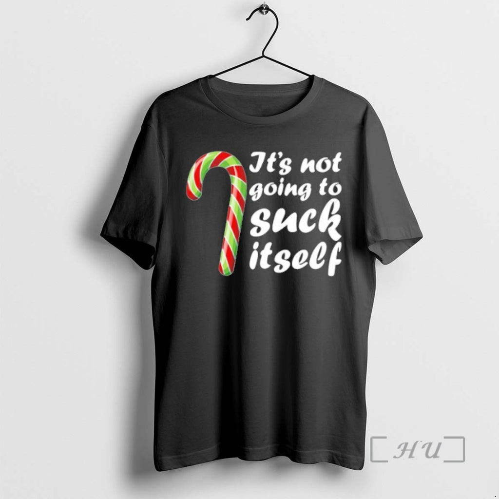 Officials Its Not Going To Suck Itself Christmas T Shirt Sweater