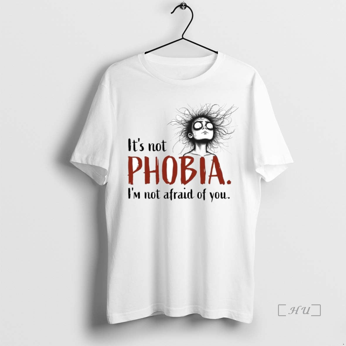 Officials Its Not Phobia Im Not Afraid Of You Sweat Premium T Shirt Sweater