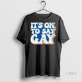 Officials Its Ok To Say Gay Ornaments Premium Tee Shirt Sweater