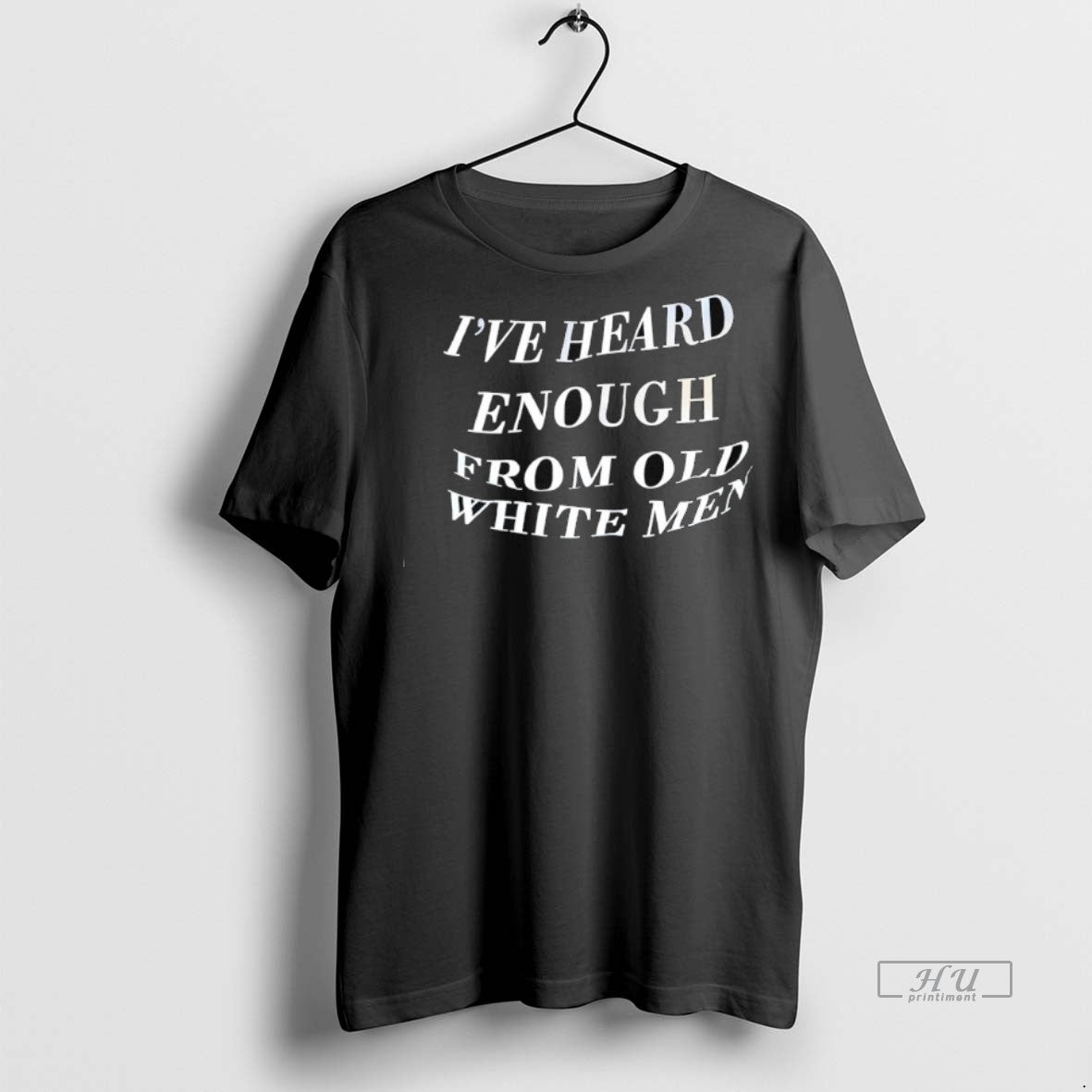 Officials Ive Heard Enough From Old White Men Premium Tee Shirt Sweater