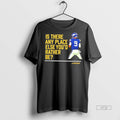 Officials Jj Mccarthy Is There Any Place Else Youd Rather Be Premium Tee Shirt Sweater