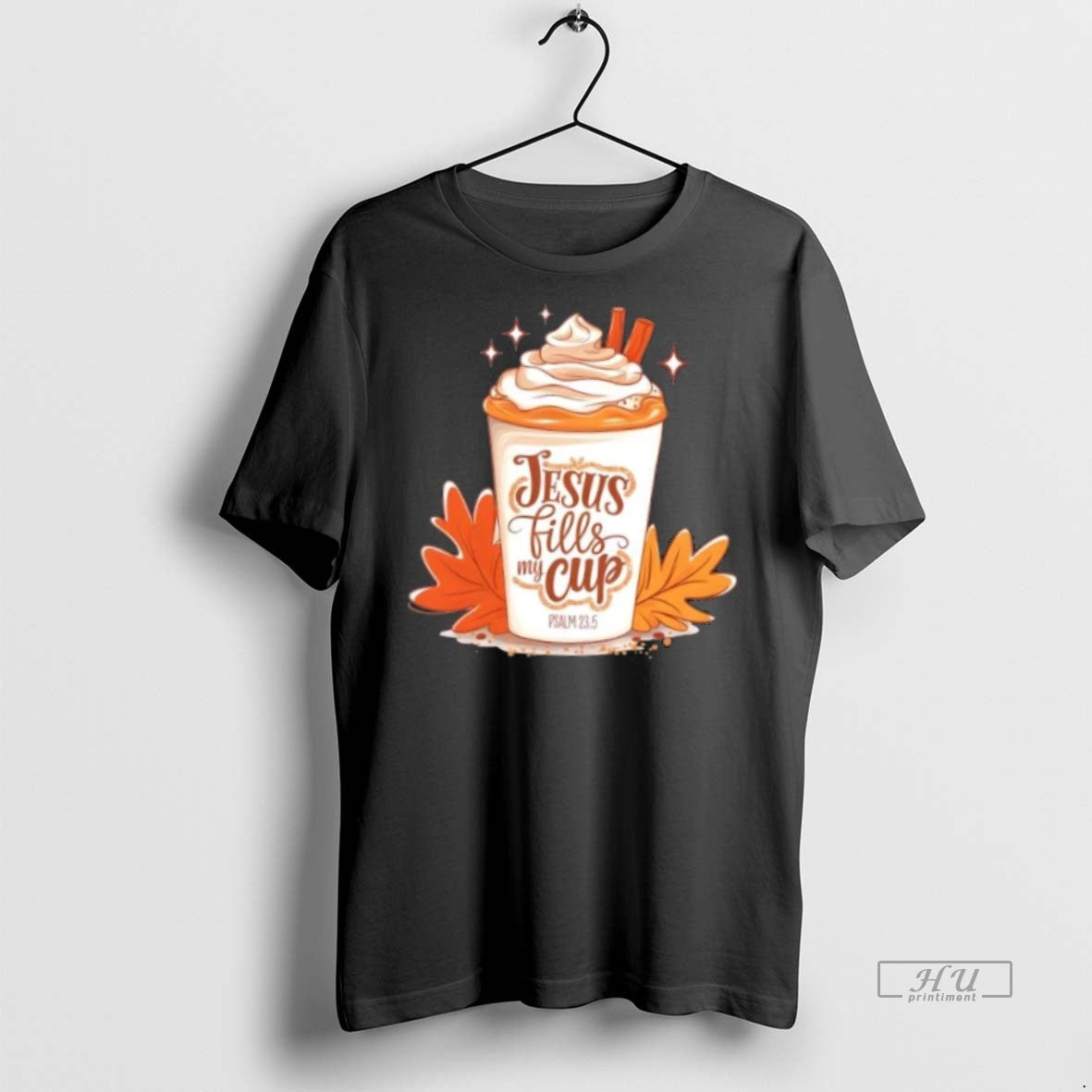 Officials Jesus Fills My Cup Autumn Christian Premium Tee Shirt Sweater