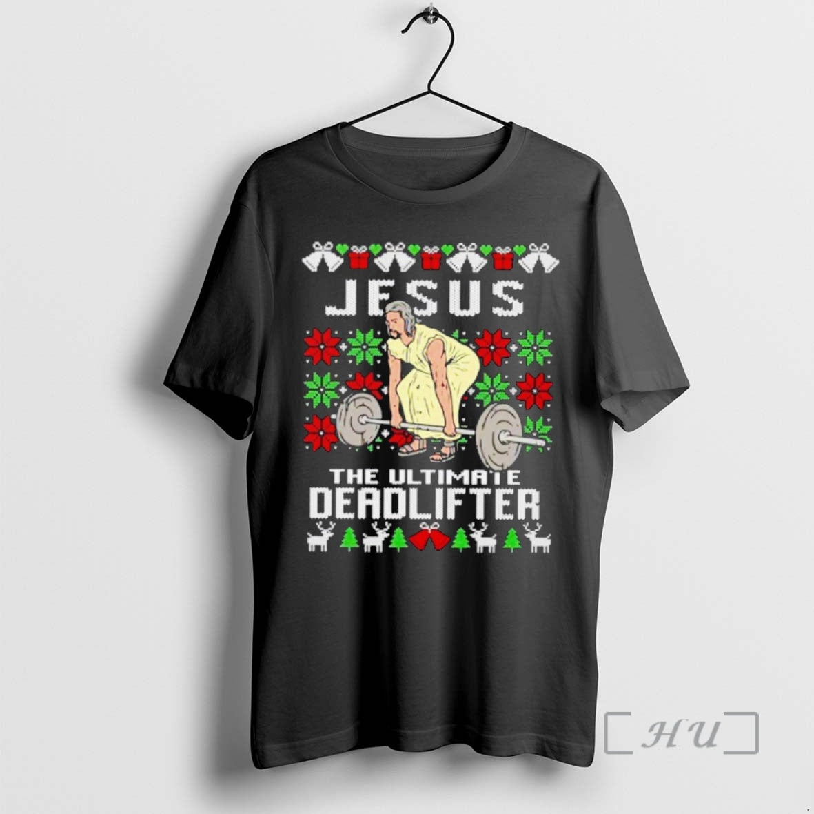 Officials Jesus The Ultimate Deadlifter Ugly Christmas T Shirt Sweater