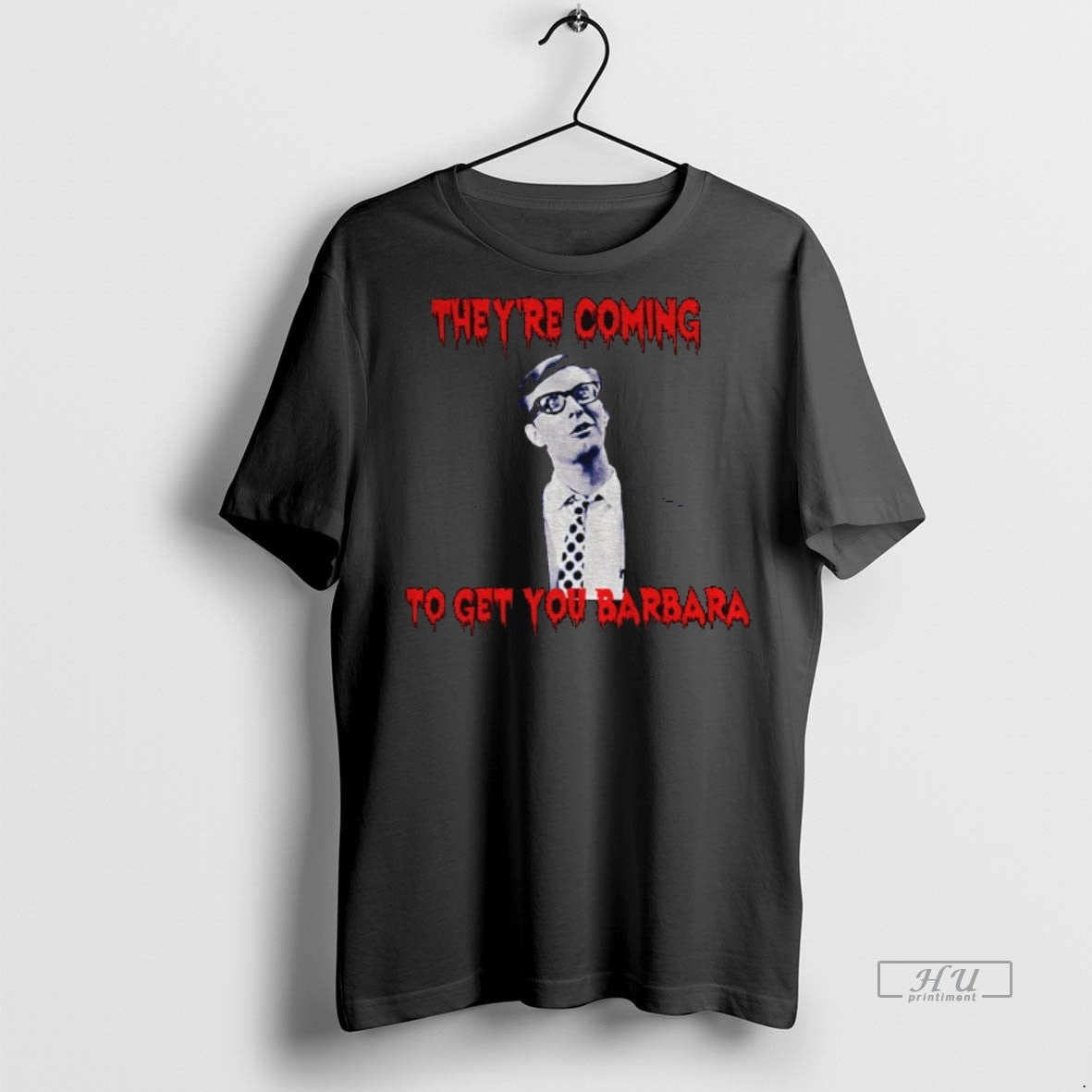 Officials Johnny Night Of The Living Dead Theyre Coming To Get You Barbara Premium Tee