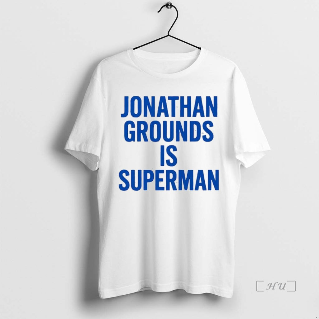 Officials Jonathan Grounds Is Superman Premium T Shirt Sweater