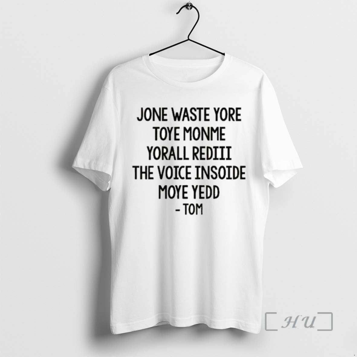 Officials Jone Waste Yore Toye Monme Yorall Rediii The Voice Insoide Moye Yedd Ornaments Tee