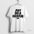 Officials Just Do A Kickflip Koston Logo Tee Shirt Sweater