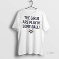 Officials Kansas City Current The Girls Are Playin Some Ball Tee Shirt Sweater