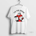 Officials Karl Marx Communist Christmas Tis The Seizin Premium Tee Shirt Sweater