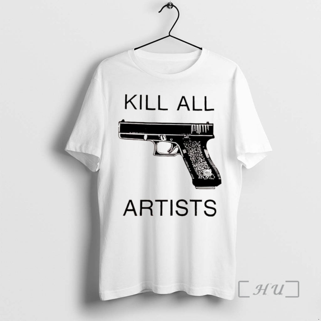 Officials Kill All Artists Gun T Shirt Sweater