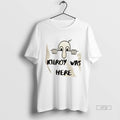 Officials Kilroy Was Here Graphic Tee Shirt Sweater