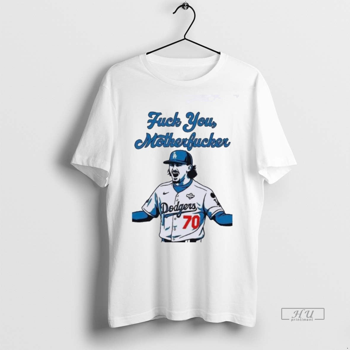 Officials La Dodgers Justin Wrobleski Fuck You Motherfucker Premium Tee Shirt Sweater