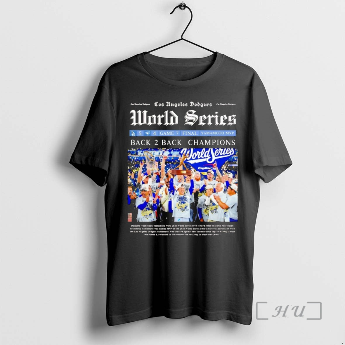 Officials La Dodgers Newspaper 2025 World Series Back To Back Champions Premium T Shirts Sweater
