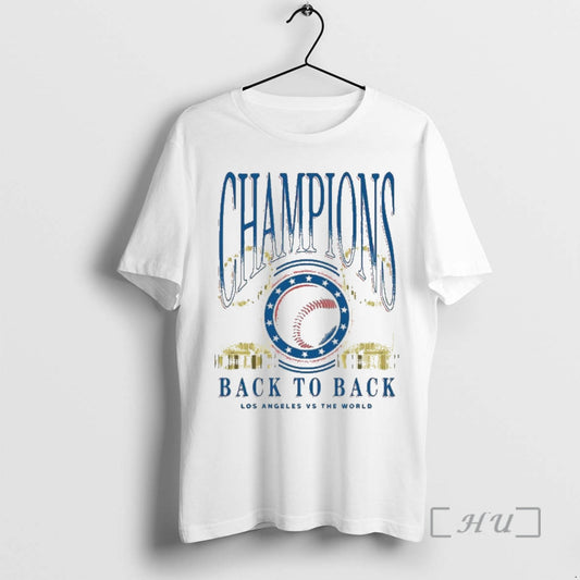 Officials La Vs The World Back To Back Trophies 2025 Premium T Shirt Sweater