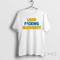 Officials Ladd Fucking Mcconkey Premium T Shirt Sweater