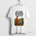 Officials Let Yor Husbin Drink From Th Ditch Ornaments Tee Shirt Sweater