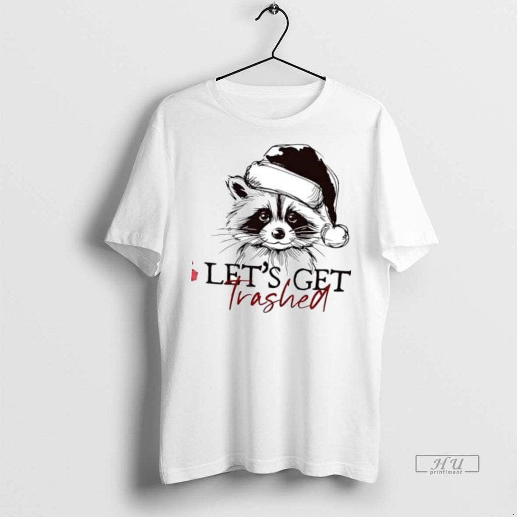Officials Lets Get Trashed Funny Raccoon Christmas Premium Tee Shirt Sweater