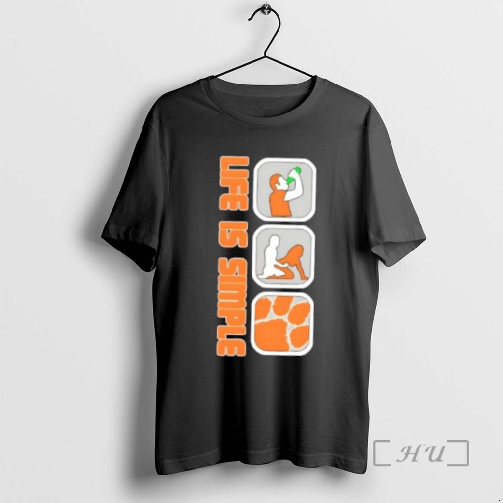 Officials Life Is Simple Clemson Tigers Tee Shirt Sweater