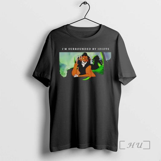 Officials Lion King Scar Im Surrounded By Idiots T Shirt Sweater