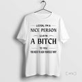Officials Listen Im A Nice Person So If Im A Bitch To You You Need
