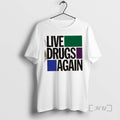 Officials Live Drugs Again