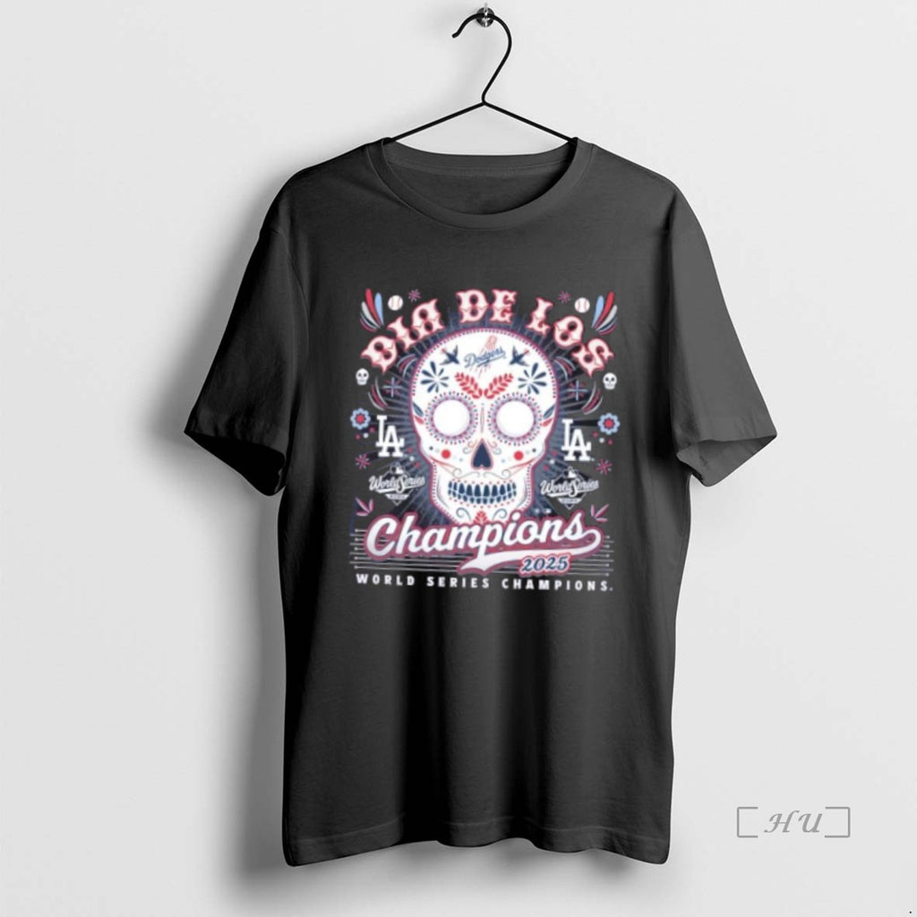 Officials Los Angeles Dodgers 2025 World Series Champions Dia De Los Skull