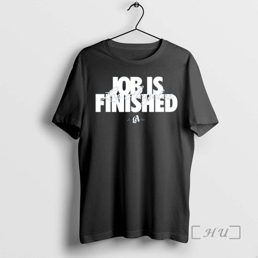 Officials Los Angeles Dodgers 2025 Job Is Finished Ornaments Premium T Shirt Sweater