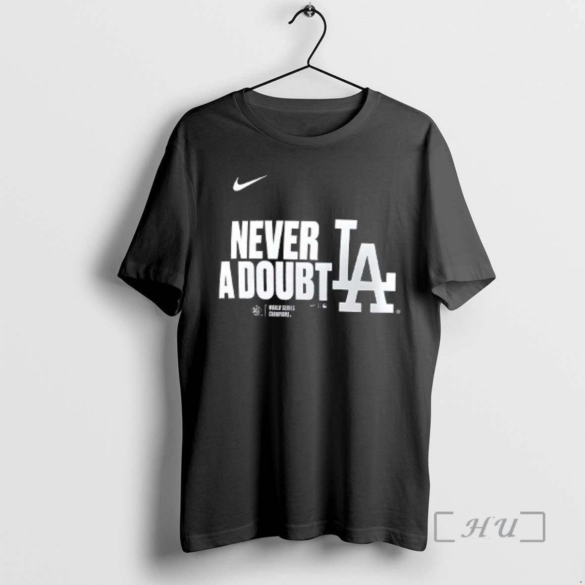 Officials Los Angeles Dodgers 2025 World Series Champions Never A Doubt Premium T Shirt Sweater