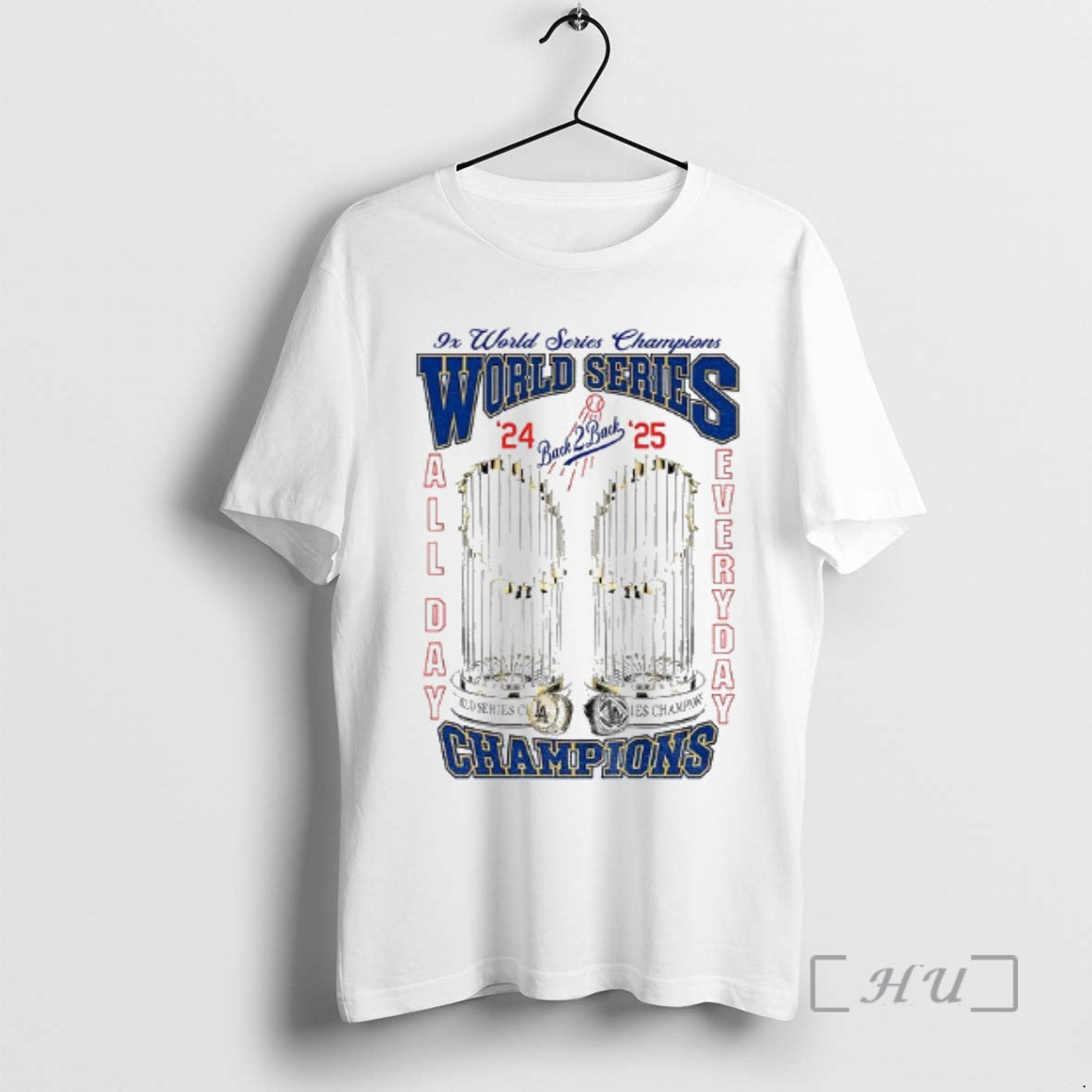 Officials Los Angeles Dodgers All Day Everyday 9x World Series Champions 2025 World Series Premium