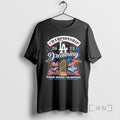 Officials Los Angeles Dodgers Dreaming World Series Champions 2025 Premium T Shirt Sweater