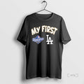 Officials Los Angeles Dodgers My First 2025 World Series Champions Premium T Shirt Sweater